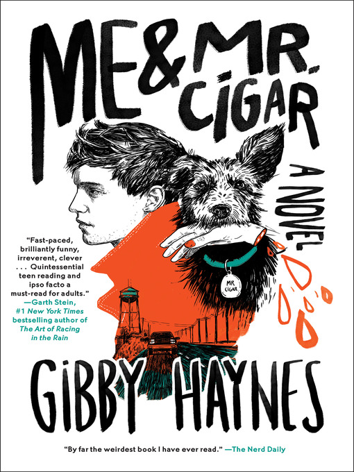 Title details for Me & Mr. Cigar by Gibby Haynes - Wait list